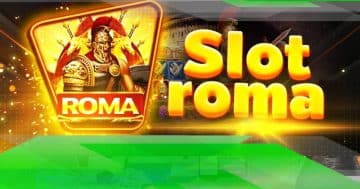 slot roma เว็บตรง